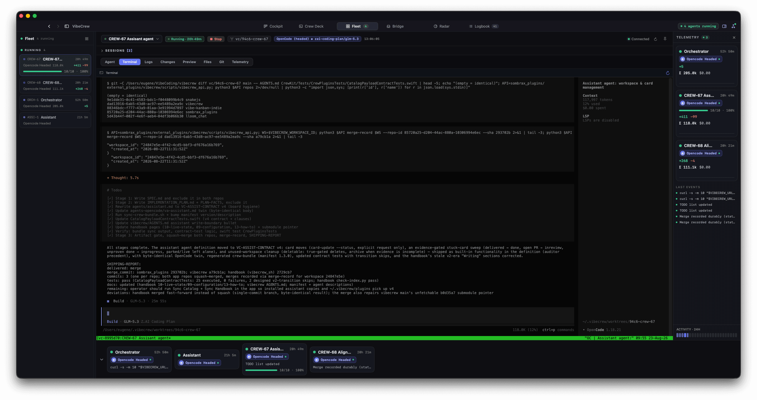 A VibeCrew Fleet workspace: the running-agent list on the left and the agent's live tmux terminal on the right, ending in a shipping report.